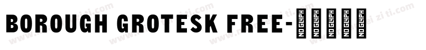 Borough Grotesk Free字体转换